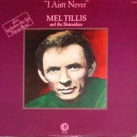 Mel Tillis - I Ain't Never - Neon Rose